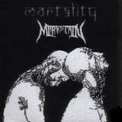 Mortality (MAC) : Only Dead Fish Swim with the Stream - The Art of Revenge